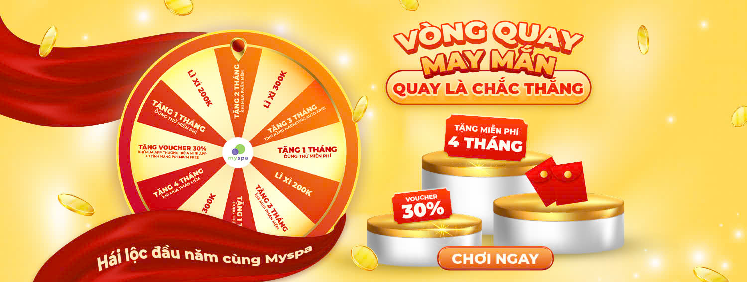 Thử Vận May Cùng Vòng Quay May Mắn Myspa: Phần Mềm Quản Lý Spa, Salon Hàng Đầu