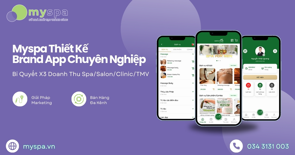 Bí Quyết X3 Doanh Thu Cho Ngành Beauty Spa Với Brand App - App Thương Hiệu Đến Từ Myspa