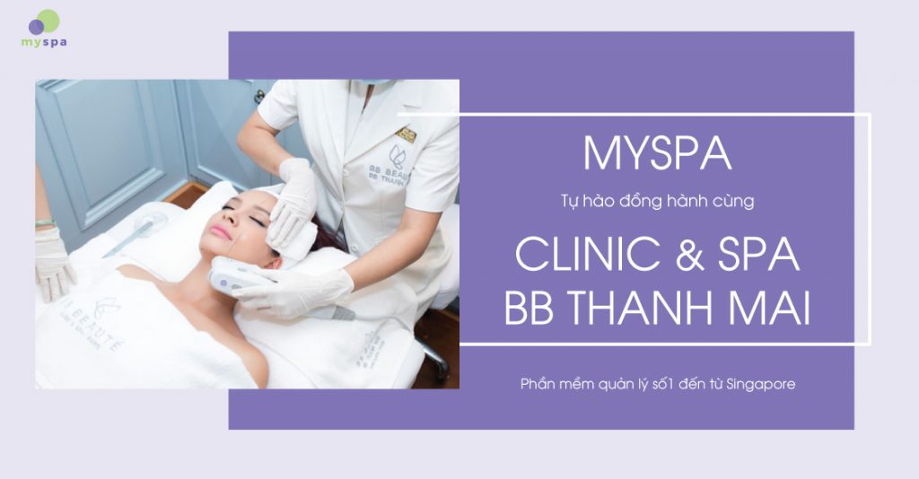 BB Thanh Mai | Clinic & Spa Đẳng Cấp Châu Âu