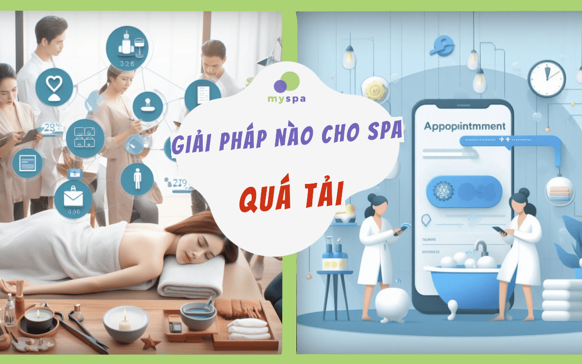 Giải pháp nào cho tình trạng quá tải của spa, salon dịp cuối năm?