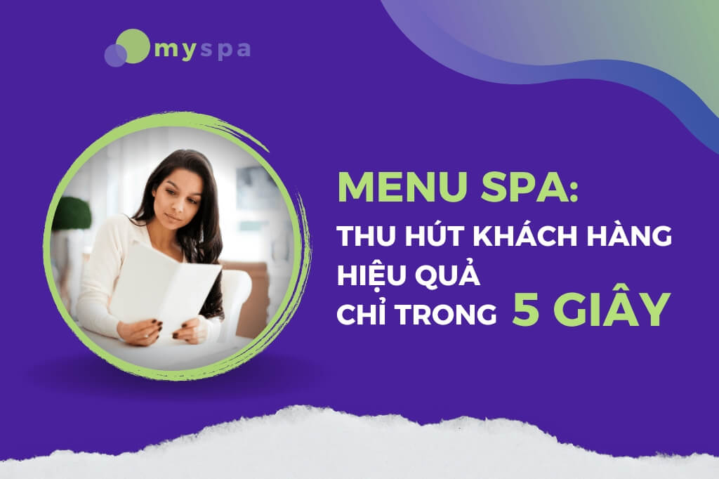 33 Mẫu menu Spa thu hút khách hàng hiệu quả trong 5 Giây