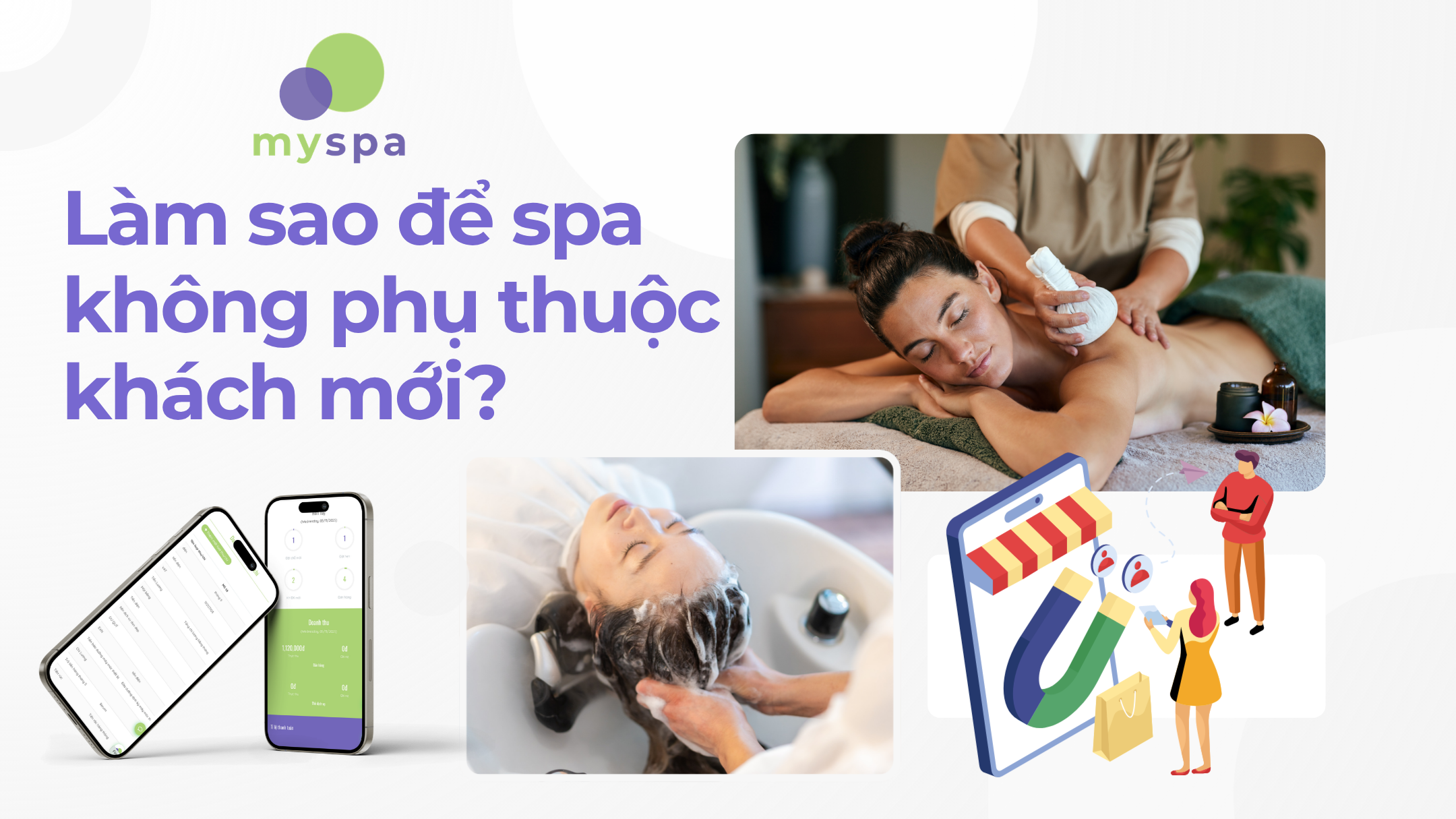 Làm sao để spa không phụ thuộc khách mới?
