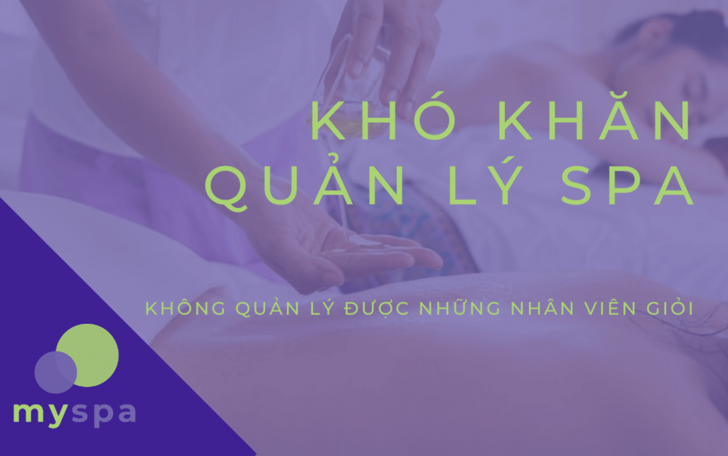 Không quản lý được những nhân viên giỏi