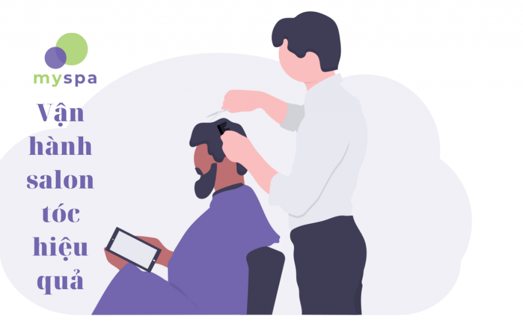 Vận hành salon tóc hiệu quả