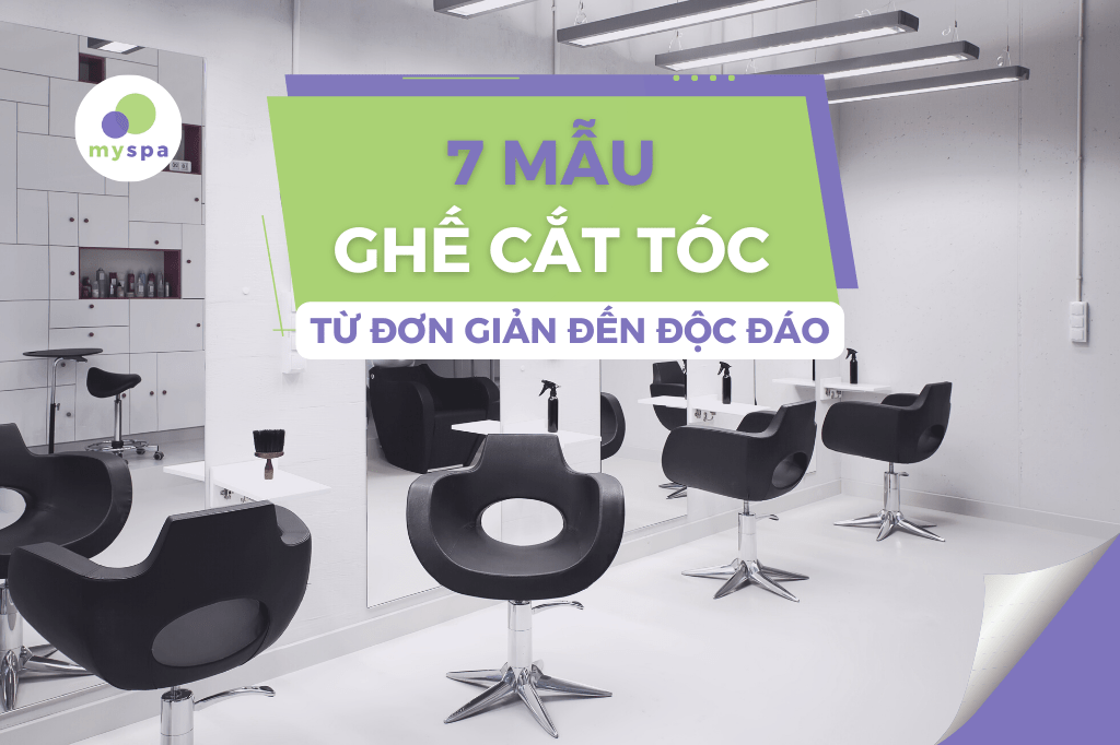 7 Mẫu ghế cắt tóc chuẩn Salon chuyên nghiệp