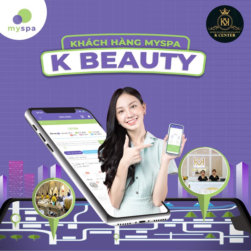 K BEAUTY - KHÁCH HÀNG MYSPA