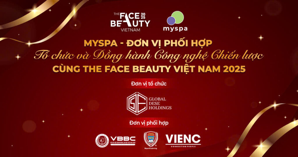 Myspa - Đơn vị phối hợp cùng Sự kiện The Face Beauty Việt Nam 2025